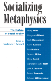 E-book, Socializing Metaphysics : The Nature of Social Reality, Rowman & Littlefield