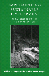 E-book, Implementing Sustainable Development : From Global Policy to Local Action, Rowman & Littlefield