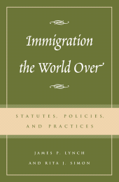 eBook, Immigration the World Over : Statutes, Policies, and Practices, Rowman & Littlefield