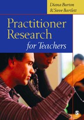 eBook, Practitioner Research for Teachers, Burton, Diana M., Sage