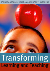 E-book, Transforming Learning and Teaching : We can if..., MacGilchrist, Barbara, Sage