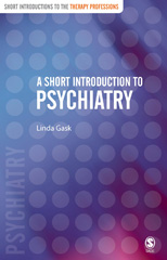 eBook, A Short Introduction to Psychiatry, Gask, Linda, Sage