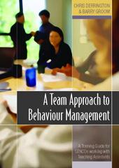 E-book, A Team Approach to Behaviour Management : A Training Guide for SENCOs working with Teaching Assistants, Derrington, Chris, Sage
