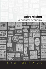 E-book, Advertising : A Cultural Economy, McFall, Liz., Sage