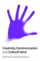 E-book, Creativity, Communication and Cultural Value, Sage