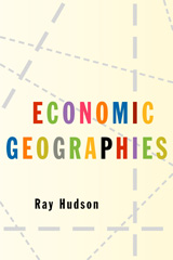 eBook, Economic Geographies : Circuits, Flows and Spaces, Hudson, Ray., Sage