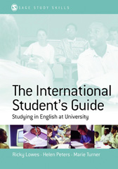 E-book, The International Student's Guide : Studying in English at University, Lowes, Ricki, Sage