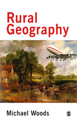 E-book, Rural Geography : Processes, Responses and Experiences in Rural Restructuring, Woods, Michael, SAGE Publications Ltd