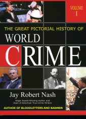 E-book, The Great Pictorial History of World Crime : 2 Volumes, Scarecrow Press