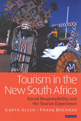 eBook, Tourism in the New South Africa, I.B. Tauris