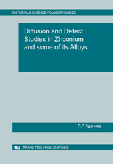 E-book, Diffusion and Defect Studies in Zirconium and some of its Alloys, Agarwala, R.P., Trans Tech Publications Ltd