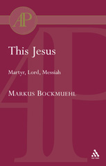 E-book, This Jesus, Bockmuehl, Markus, T&T Clark