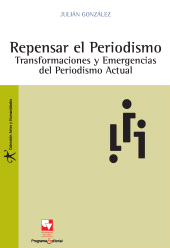 E-book, Repensar el periodismo : Transformaciones y emergencias del periodismo actual, Universidad del Valle