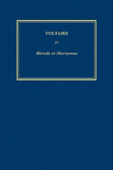 E-book, Œuvres complètes de Voltaire (Complete Works of Voltaire) 3C : Herode et Mariamne, Voltaire Foundation