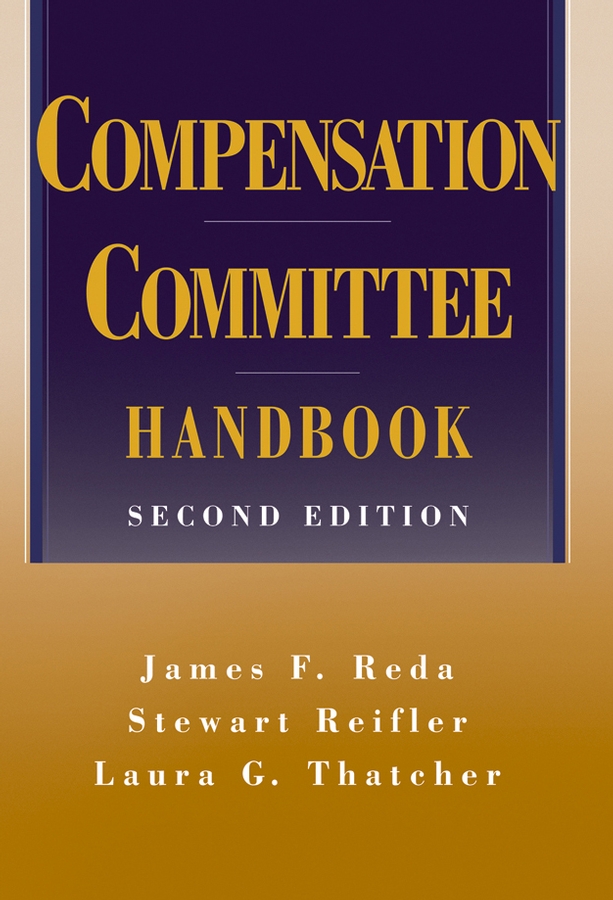 E-book, Compensation Committee Handbook, John Wiley & Sons