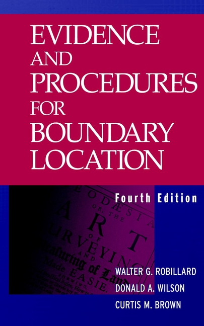 E-book, Evidence and Procedures for Boundary Location, John Wiley & Sons