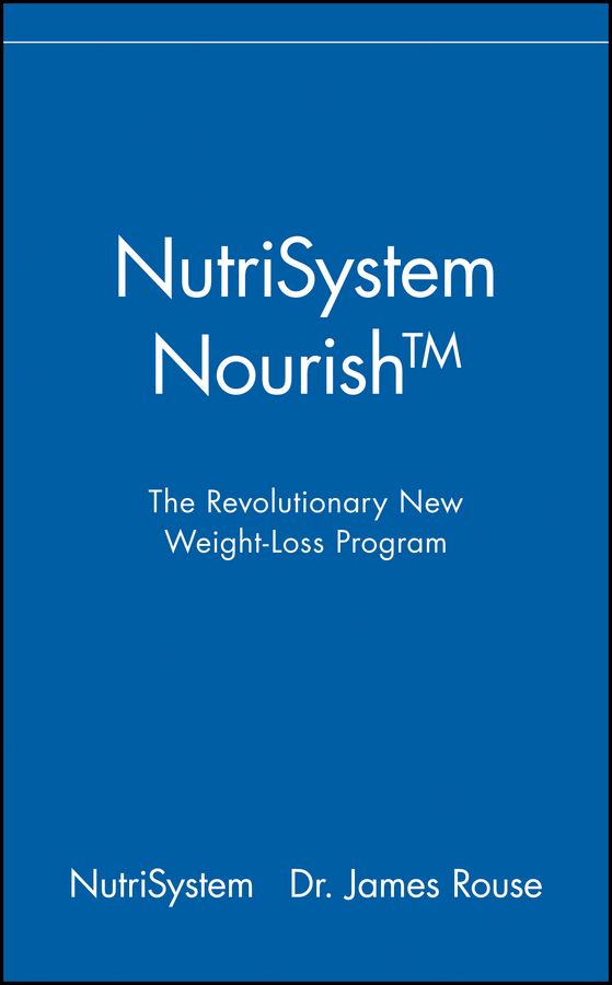 E-book, NutriSystem Nourish : The Revolutionary New Weight-Loss Program, John Wiley & Sons