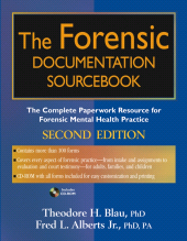 eBook, The Forensic Documentation Sourcebook : The Complete Paperwork Resource for Forensic Mental Health Practice, John Wiley & Sons