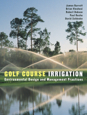 E-book, Golf Course Irrigation : Environmental Design and Management Practices, John Wiley & Sons