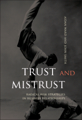 E-book, Trust and Mistrust : Radical Risk Strategies in Business Relationships, John Wiley & Sons