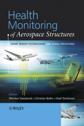E-book, Health Monitoring of Aerospace Structures : Smart Sensor Technologies and Signal Processing, John Wiley & Sons
