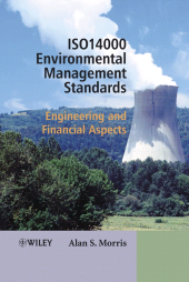 E-book, ISO 14000 Environmental Management Standards : Engineering and Financial Aspects, John Wiley & Sons