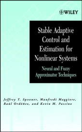 E-book, Stable Adaptive Control and Estimation for Nonlinear Systems : Neural and Fuzzy Approximator Techniques, John Wiley & Sons