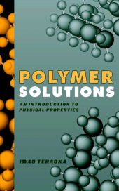 E-book, Polymer Solutions : An Introduction to Physical Properties, John Wiley & Sons