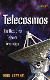 E-book, Telecosmos : The Next Great Telecom Revolution, John Wiley & Sons