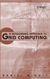 E-book, A Networking Approach to Grid Computing, John Wiley & Sons