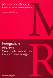 Articolo, Lo storico di fronte alle fotografie della violenza estrema, Società Editrice Ponte Vecchio  ; Carocci  ; Franco Angeli