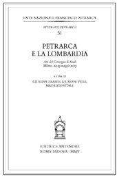 E-book, Petrarca e la Lombardia : atti del convegno di studi, Milano, 22-23 maggio 2003, Antenore