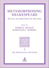 eBook, Metamorphosing Shakespeare : mutual illuminations of the arts, CLUEB