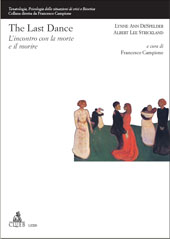 E-book, The last dance : l'incontro con la morte e il morire, De Spelder, Lynne Ann., CLUEB