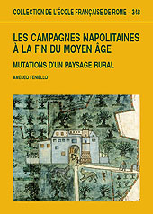 E-book, Les campagnes napolitaines à la fin du Moyen Âge : mutations d'un paysage rural, Feniello, Amedeo, École française de Rome