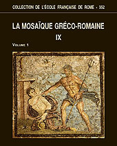Chapter, Per una storia degli studi sul mosaico romano : dal XV al XVIII secolo, École française de Rome