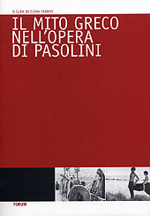 Capitolo, Recitare i classici: la poesia orale nel cinema di Pier Paolo Pisolini, Forum