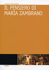 Capitolo, María Zambrano: un esistenzialismo estetico, Forum