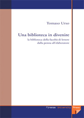 Chapter, Cenni sulla politica bibliotecaria sull'Italia unitaria. La biblioteca e l'orientalistica, Firenze University Press