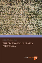eBook, Introduzione alla lingua paleoslava, Marcialis, Nicoletta, Firenze University Press