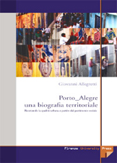 E-book, Porto Alegre : una biografia territoriale, Firenze University Press