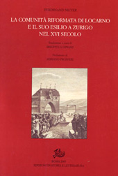 E-book, La comunità riformata di Locarno e il suo esilio a Zurigo nel XVI secolo, Edizioni di storia e letteratura