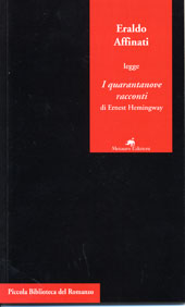 eBook, Eraldo Affinati legge I quarantanove racconti di Hernest Hemingway /., Affinati, Eraldo, 1956-, Metauro