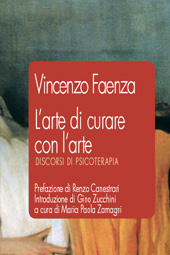 E-book, L'arte di curare con l'arte : discorsi di psicoterapia, Faenza, Vincenzo, Guaraldi