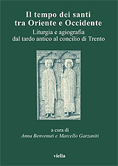 Chapitre, La Liturgia come sistema di percezione del Tempo, Viella : Società italiana delle storiche