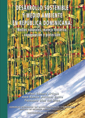 E-book, Desarrollo sostenible y medio ambiente en República Dominicana : medios ..., CSIC, Universidad de Sevilla