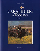E-book, Carabinieri in Toscana : 1859-2004, Mauro Pagliai