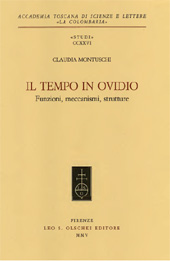 E-book, Il tempo in Ovidio : funzioni, meccanismi, strutture, Montuschi, Claudia, L.S. Olschki