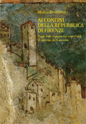 E-book, Ai confini della Repubblica di Firenze : Poppi dalla signoria dei conti Guidi al vicariato del Casentino, 1360-1480, L.S. Olschki
