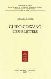 E-book, Guido Gozzano : libri e lettere, Masoero, Mariarosa, L.S. Olschki